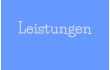 Leistungen